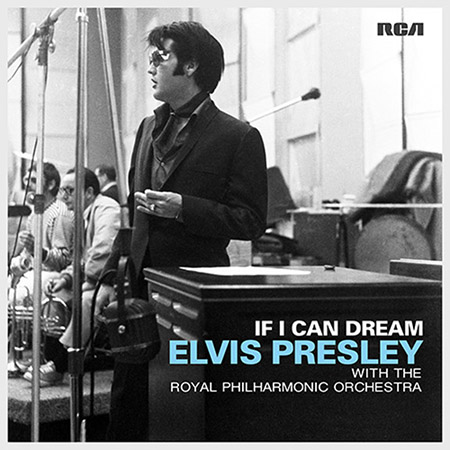 ELVIS PRESLEY: If I Can Dream